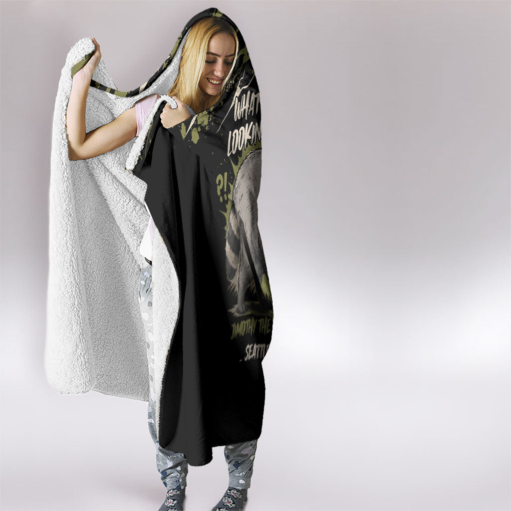 Raccoon Jimothy Meme Hooded Blanket What Am I Looking At
