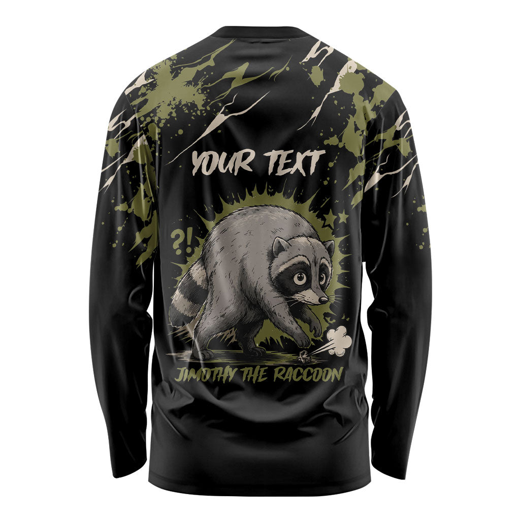 Personalized Raccoon Jimothy Meme Long Sleeve Shirt What Am I Looking At