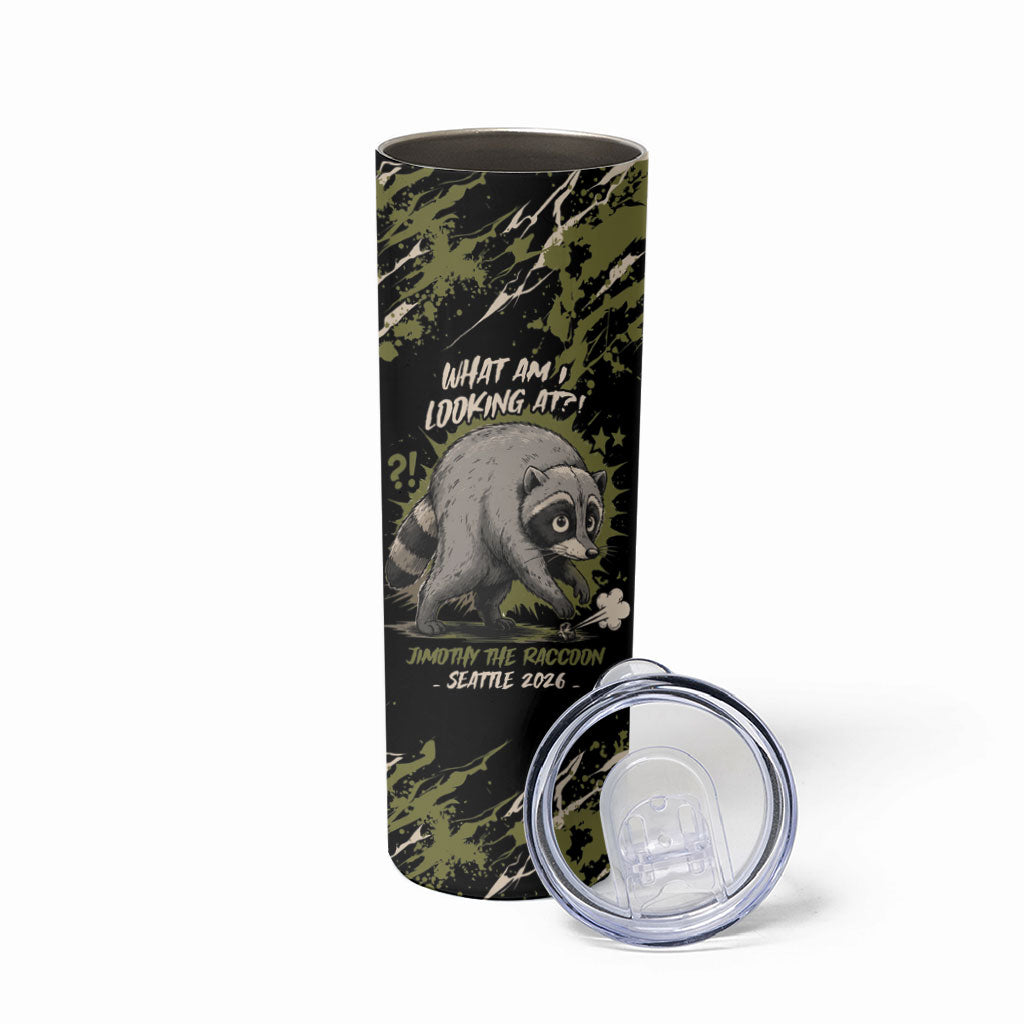 Personalized Raccoon Jimothy Meme Skinny Tumbler What Am I Looking At