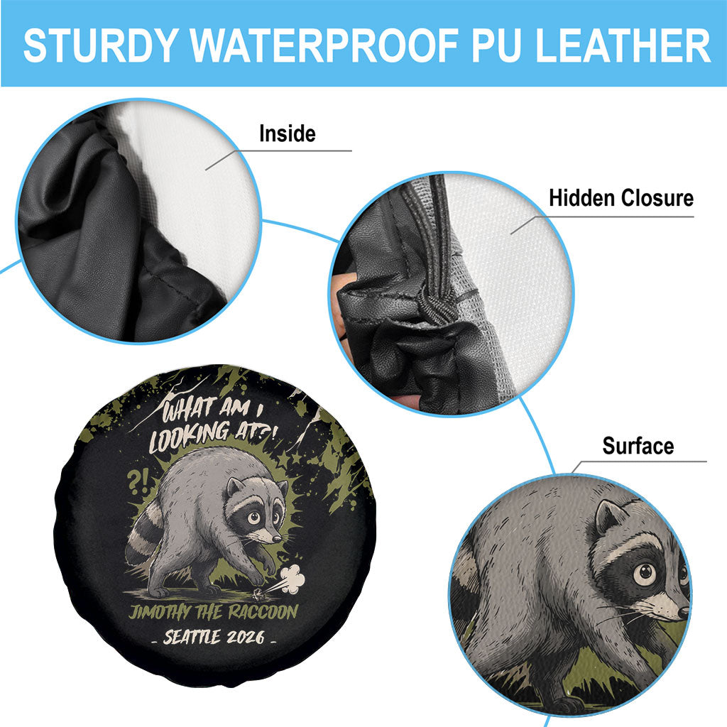 Raccoon Jimothy Meme Spare Tire Cover What Am I Looking At