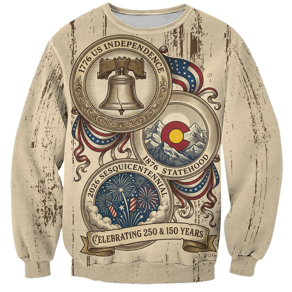 Colorado 150th Anniversary Centennial State Sweatshirt 1876-2026 Sesquicentennial State Heritage