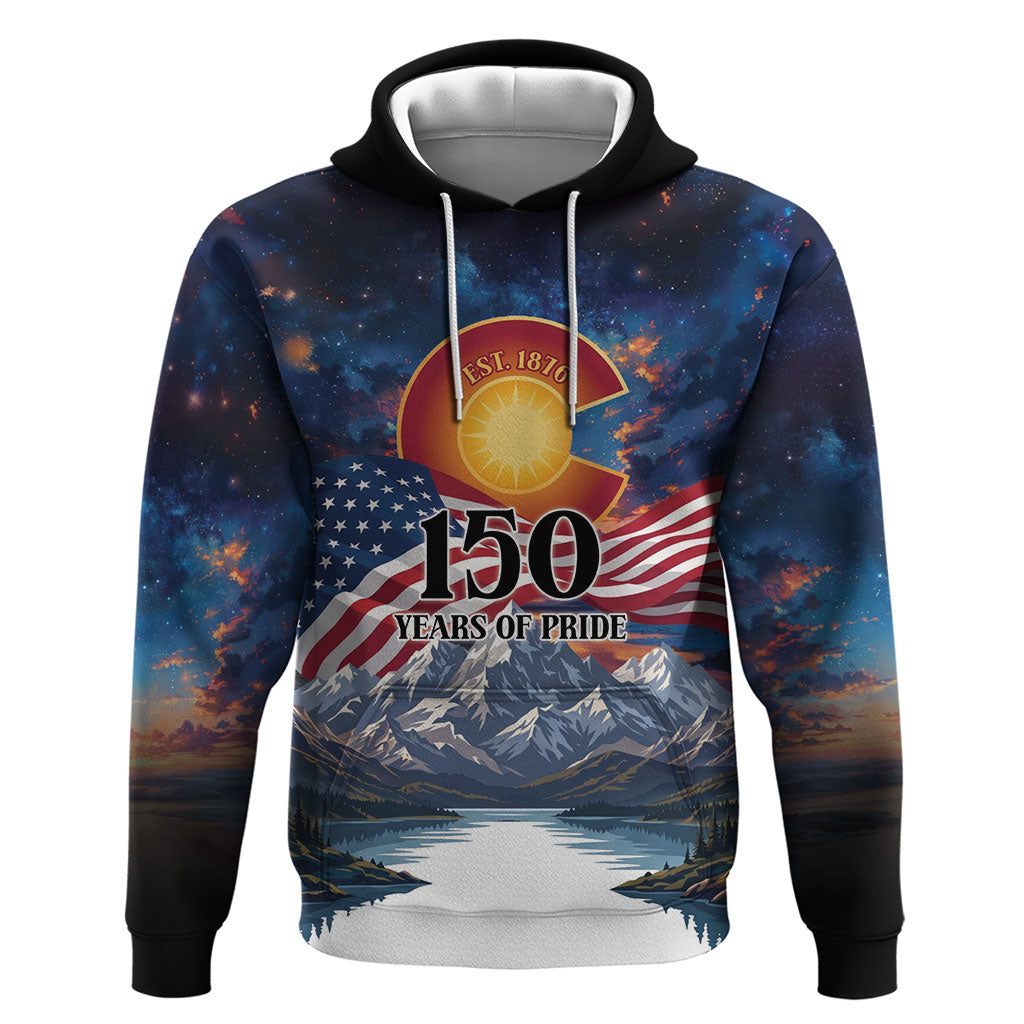Colorado 150 America 250 Years Hoodie Colorado Sesquicentennial State Heritage