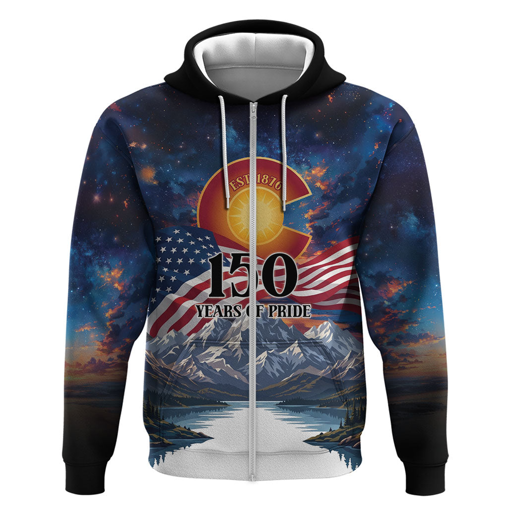 Colorado 150 America 250 Years Zip Hoodie Colorado Sesquicentennial State Heritage