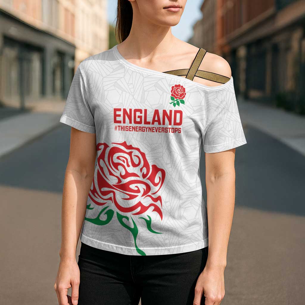 Custom Women Rugby England Cross Shoulder Shirt Red Roses Energy Never Stops - Wonder Print Shop