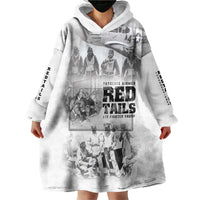 Tuskegee Airmen 332nd Fighter Group Wearable Blanket Hoodie The First to Fly with Honor - Wonder Print Shop