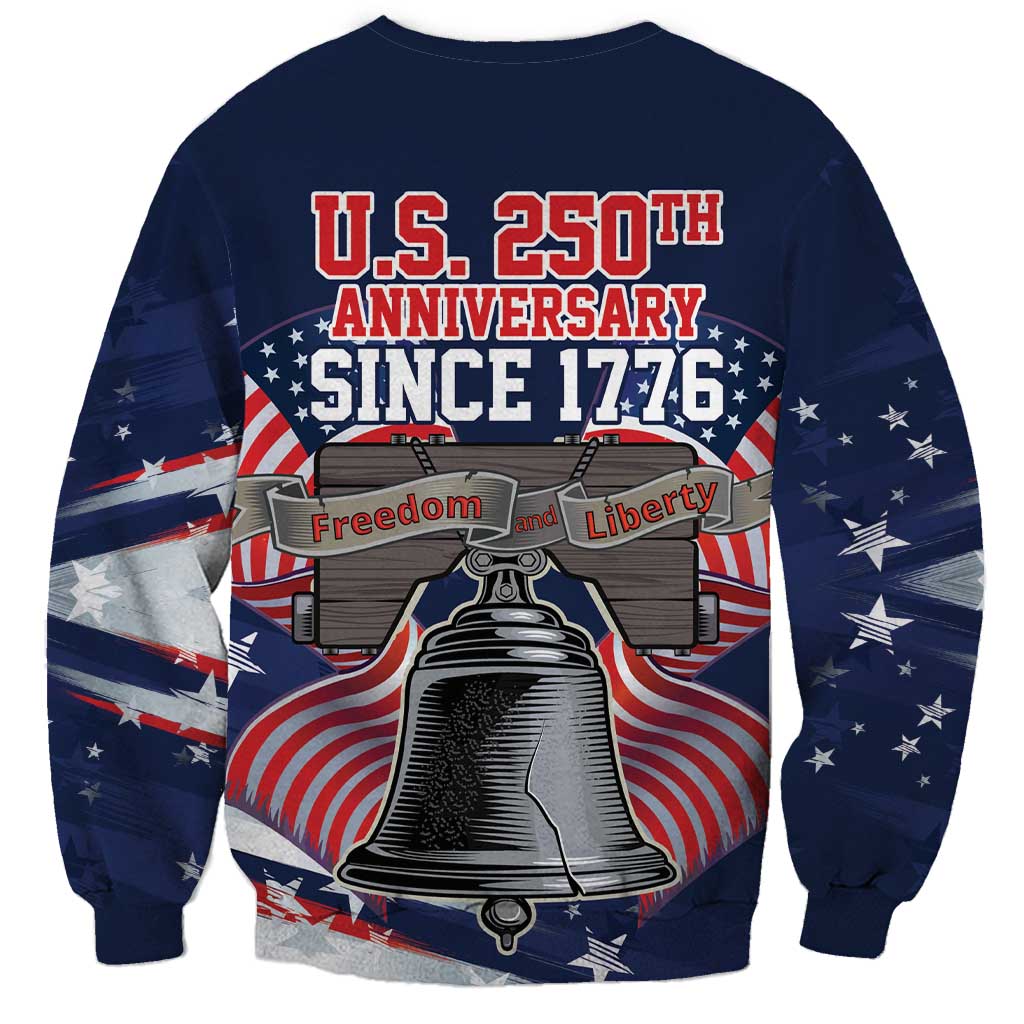 United States 250 Years of Independence Sweatshirt - Wonder Print Shop