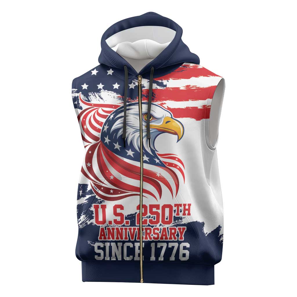 United States Honoring 250 Years of Liberty Sleeveless Zip Hoodie - Wonder Print Shop