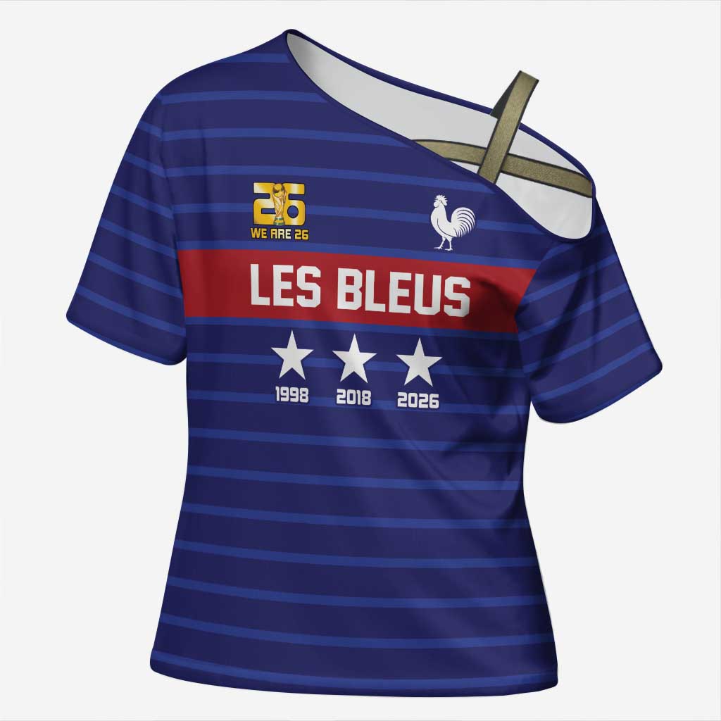 Custom France WC26 Future Champions Cross Shoulder Shirt Past Champions Future Legends - Wonder Print Shop