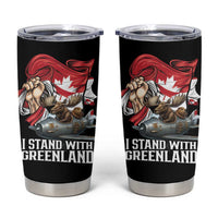I Stand With Greenland Tumbler Cup Canadian Greenland Flag