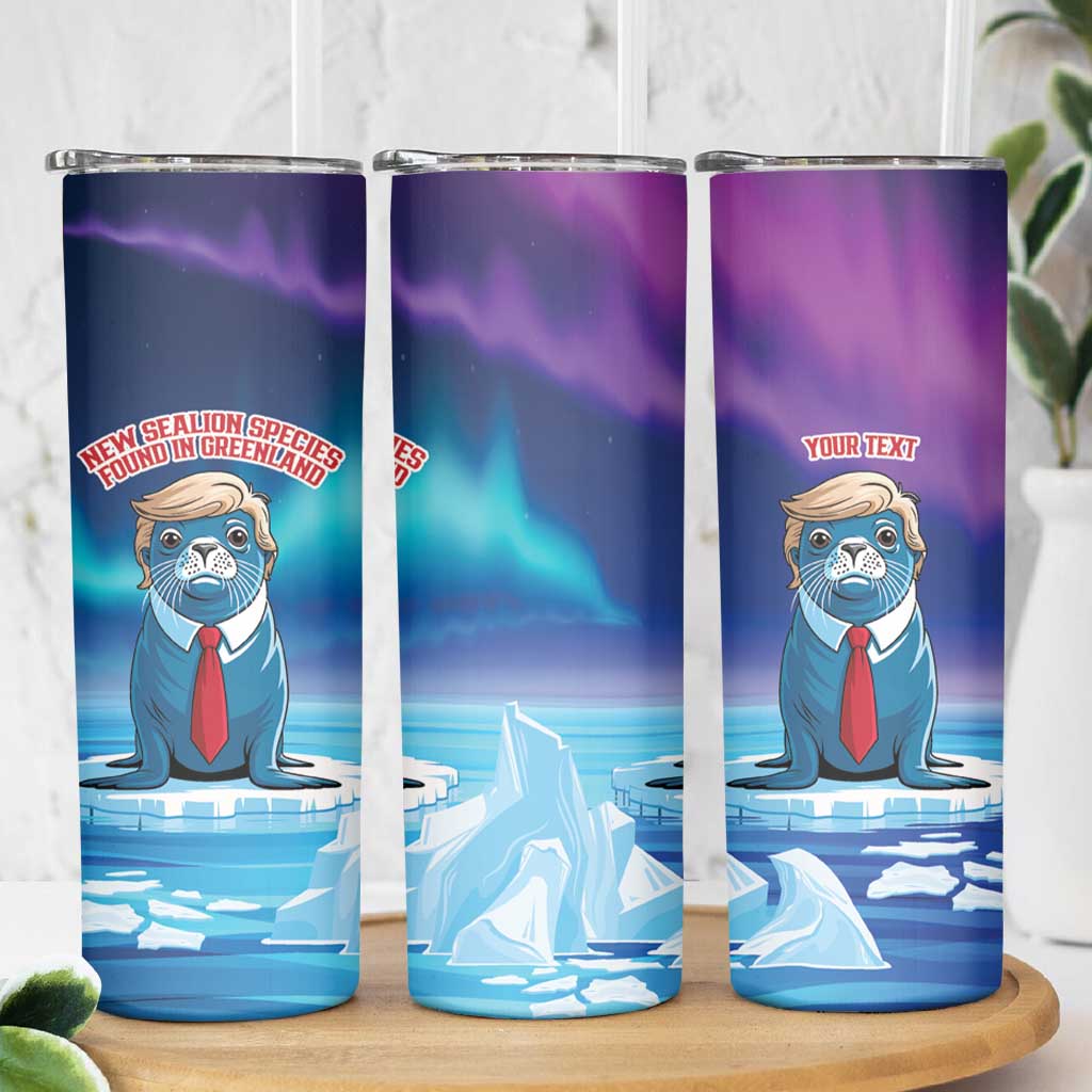 Personalized I Stand With Greenland Skinny Tumbler Funny Sealion Founding