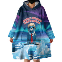 Personalized I Stand With Greenland Wearable Blanket Hoodie Funny Sealion Founding