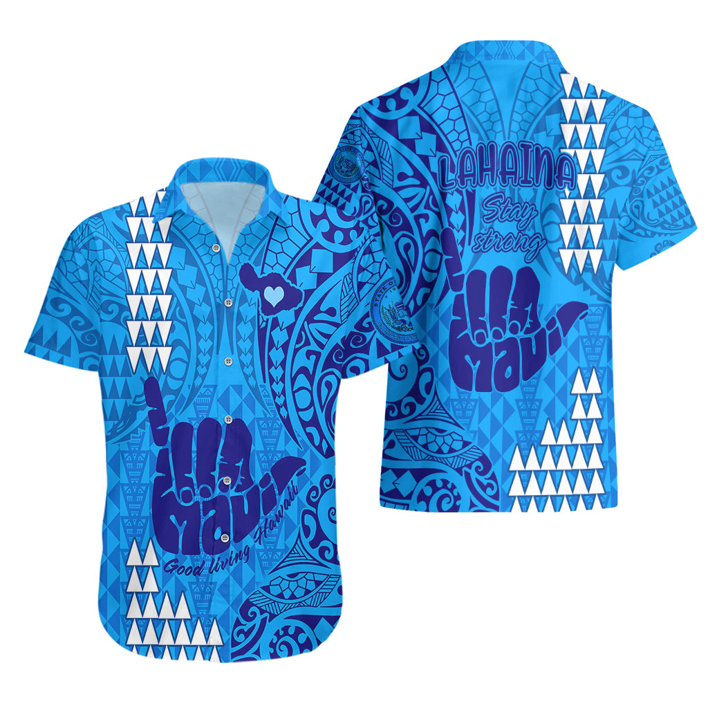 Strong Maui Hawaiian Shirt Good Living Hawaii with Shaka Sign Kakau Tribal Blue - Wonder Print Shop
