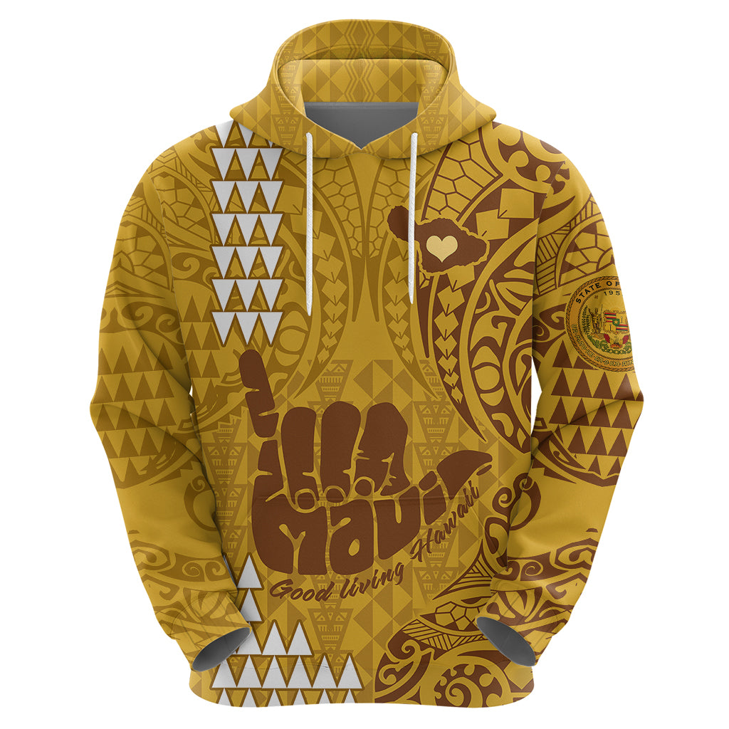 Personalised Strong Maui Hoodie Good Living Hawaii with Shaka Sign Kakau Tribal Gold - Wonder Print Shop