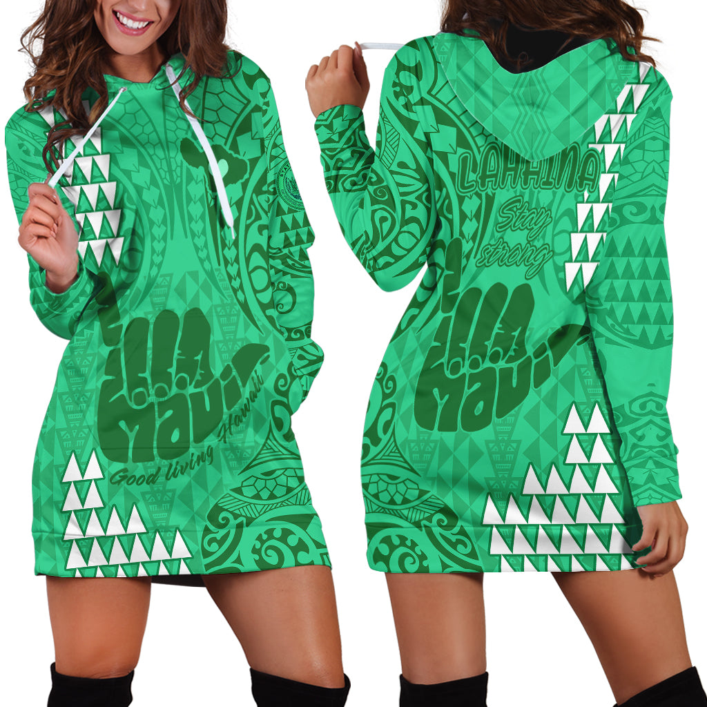 Strong Maui Hoodie Dress Good Living Hawaii with Shaka Sign Kakau Tribal Green - Wonder Print Shop