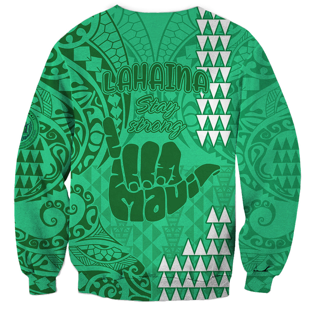 Strong Maui Sweatshirt Good Living Hawaii with Shaka Sign Kakau Tribal Green - Wonder Print Shop