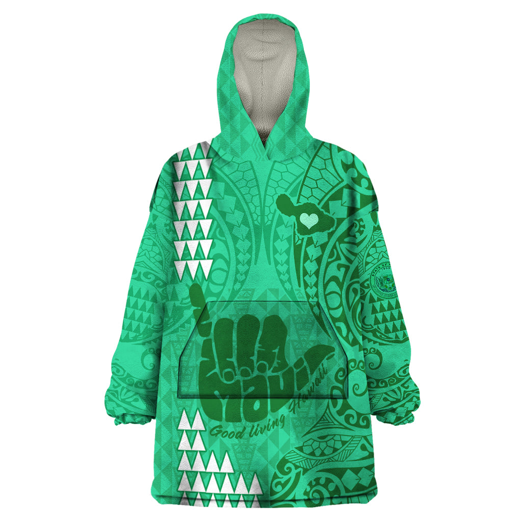 Personalised Strong Maui Wearable Blanket Hoodie Good Living Hawaii with Shaka Sign Kakau Tribal Green - Wonder Print Shop