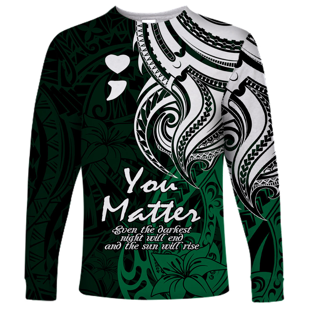 Your Matter Suicide Prevention Long Sleeve Shirt Green Polynesian Tribal - Wonder Print Shop