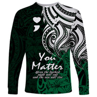 Your Matter Suicide Prevention Long Sleeve Shirt Green Polynesian Tribal - Wonder Print Shop