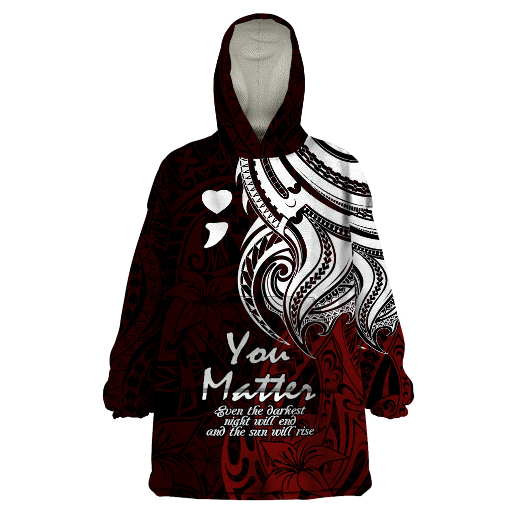 Your Matter Suicide Prevention Wearable Blanket Hoodie Red Polynesian Tribal - Wonder Print Shop