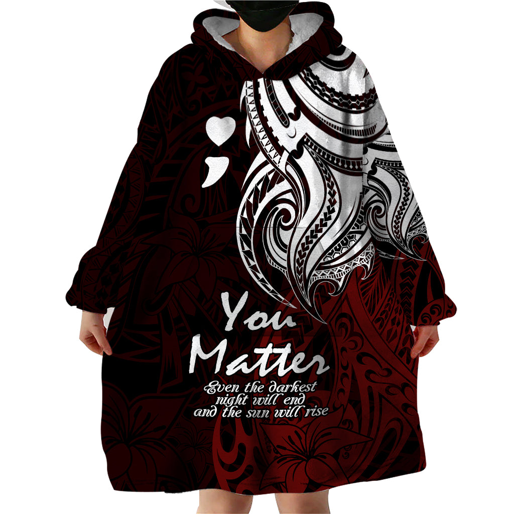 Your Matter Suicide Prevention Wearable Blanket Hoodie Red Polynesian Tribal - Wonder Print Shop