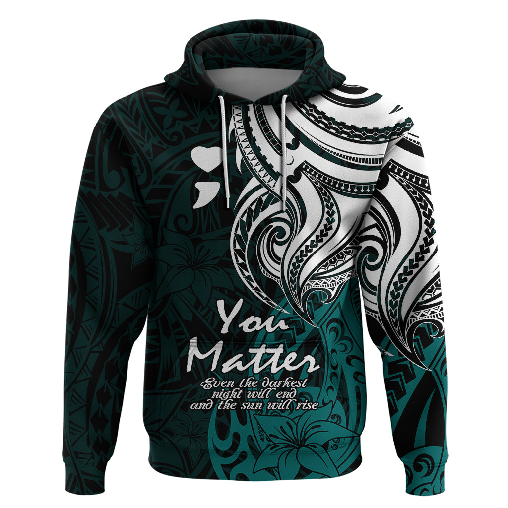 Your Matter Suicide Prevention Hoodie Turqoise Polynesian Tribal - Wonder Print Shop