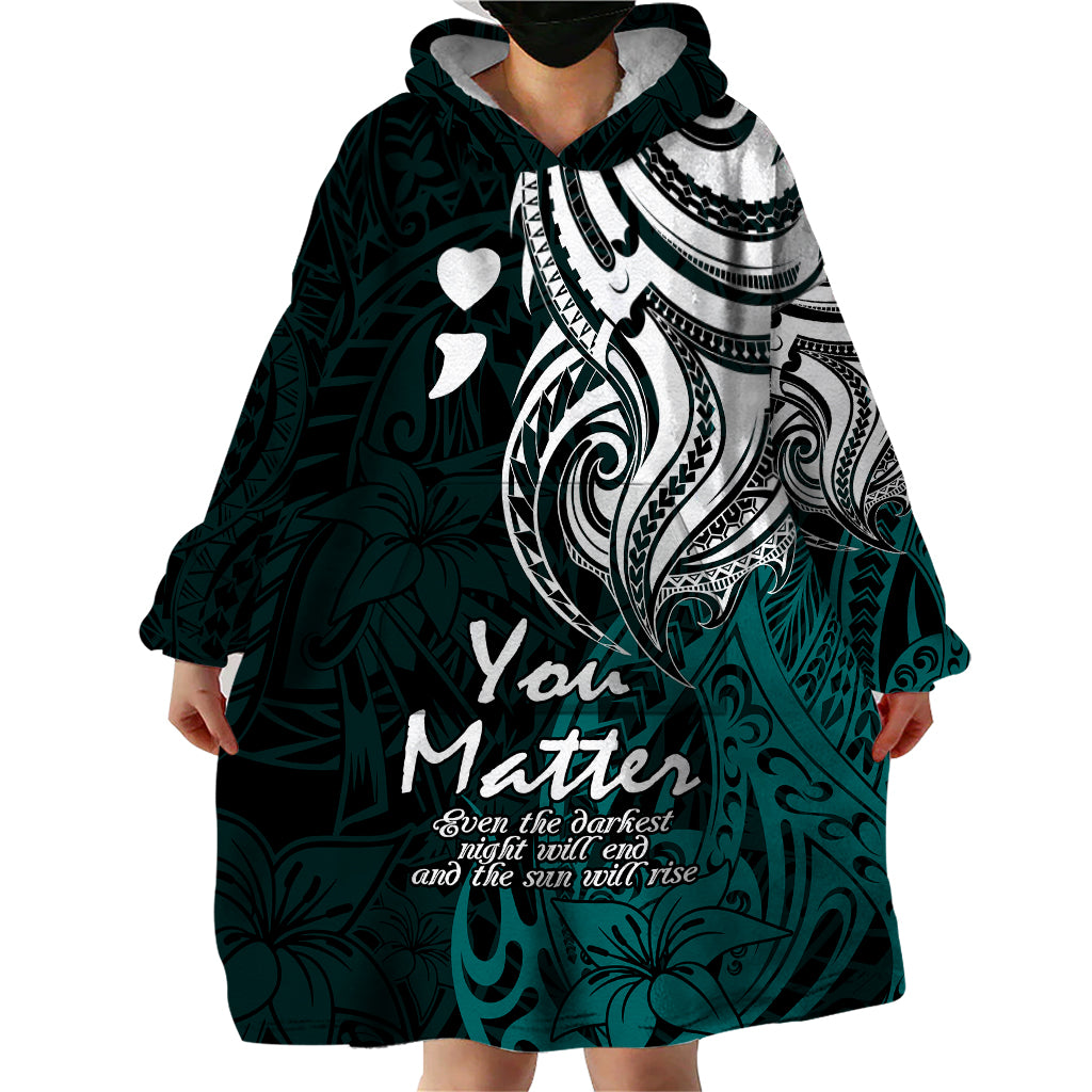 Your Matter Suicide Prevention Wearable Blanket Hoodie Turqoise Polynesian Tribal - Wonder Print Shop