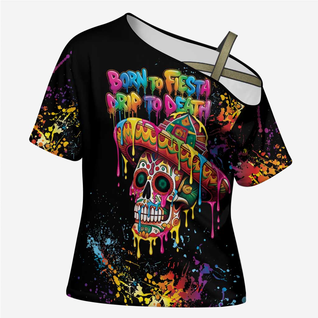 Dripping Sombrero Sugar Skull Cross Shoulder Shirt Día de los Muertos - Wonder Print Shop