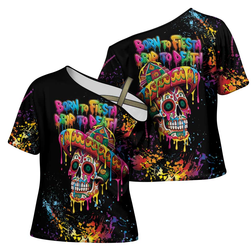 Dripping Sombrero Sugar Skull Cross Shoulder Shirt Día de los Muertos - Wonder Print Shop