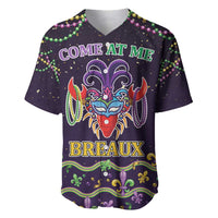 Come At Me Breaux Crawfish Beads Baseball Jersey Mardi Gras Carnival
