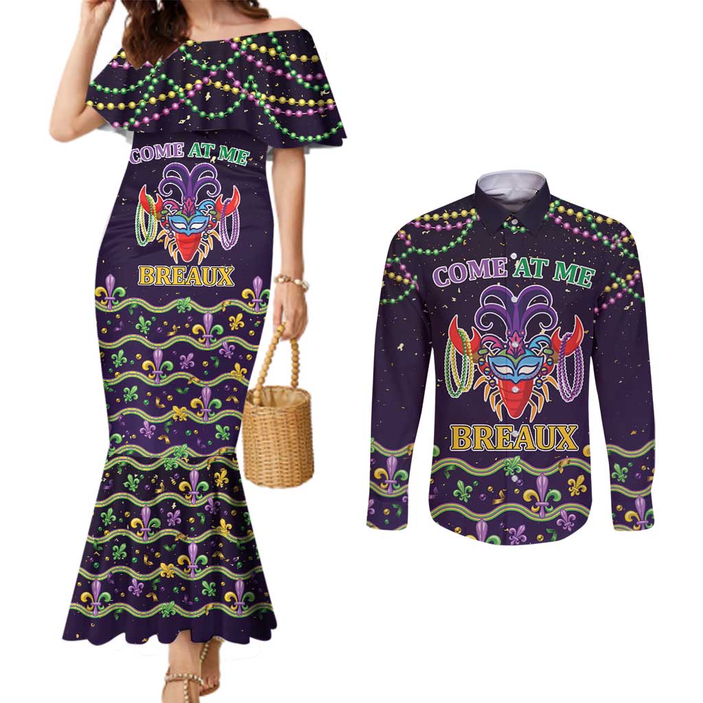 Come At Me Breaux Crawfish Beads Couples Matching Mermaid Dress and Long Sleeve Button Shirt Mardi Gras Carnival