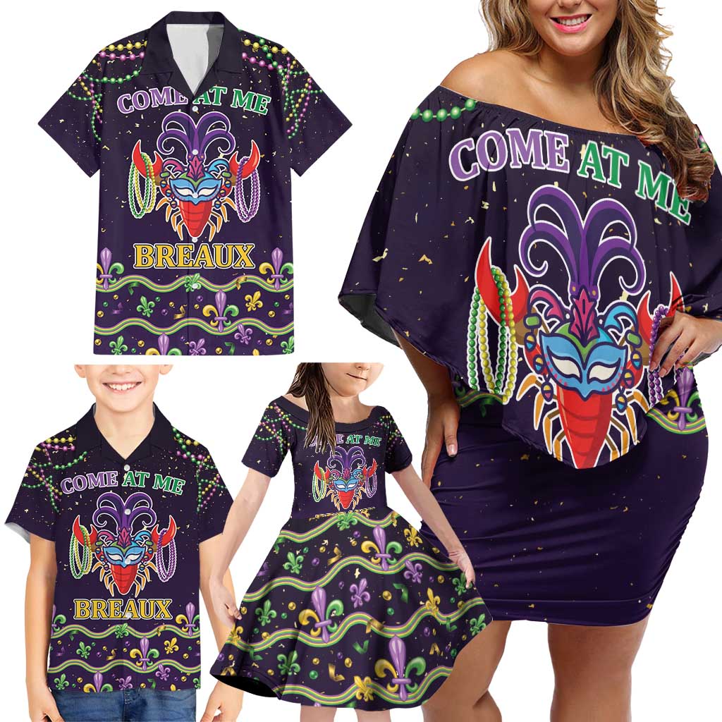 Come At Me Breaux Crawfish Beads Family Matching Off Shoulder Short Dress and Hawaiian Shirt Mardi Gras Carnival LT9 - Wonder Print Shop