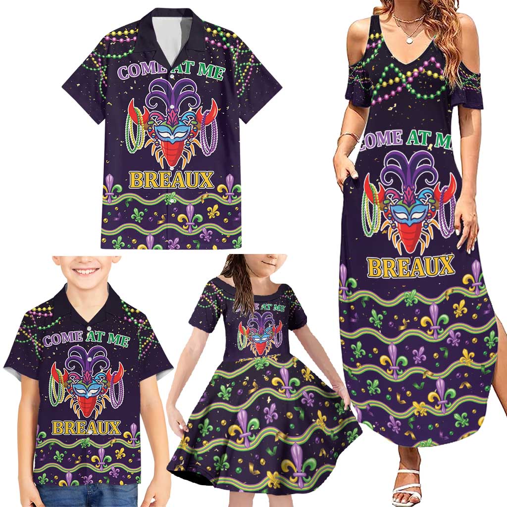 Come At Me Breaux Crawfish Beads Family Matching Summer Maxi Dress and Hawaiian Shirt Mardi Gras Carnival - Wonder Print Shop