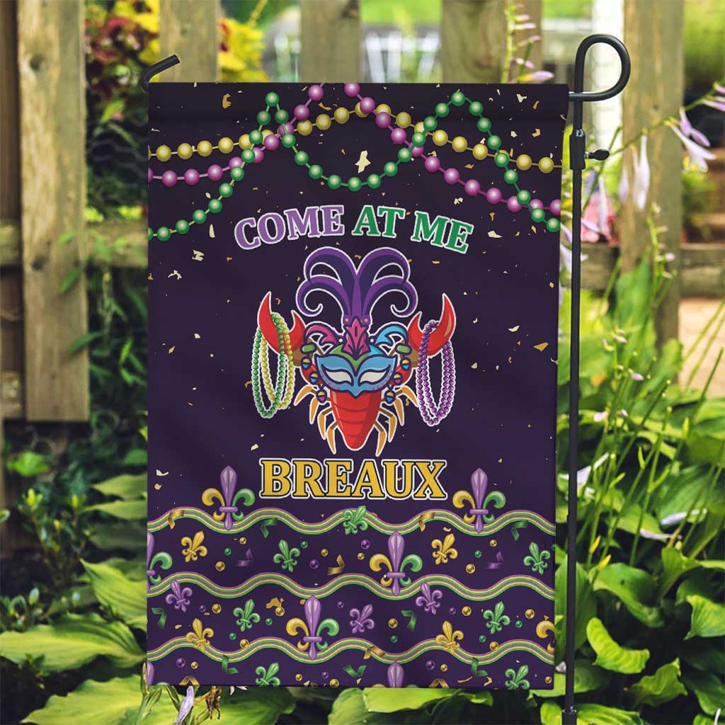 Come At Me Breaux Crawfish Beads Garden Flag Mardi Gras Carnival - Wonder Print Shop
