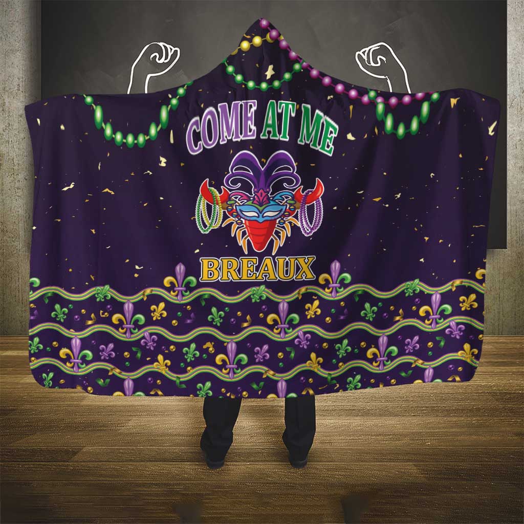 Come At Me Breaux Crawfish Beads Hooded Blanket Mardi Gras Carnival - Wonder Print Shop