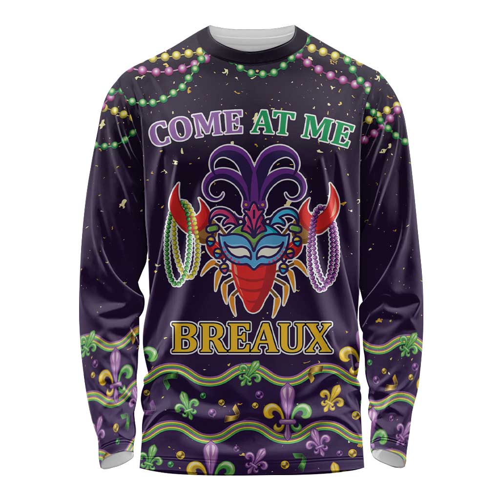 Come At Me Breaux Crawfish Beads Long Sleeve Shirt Mardi Gras Carnival - Wonder Print Shop