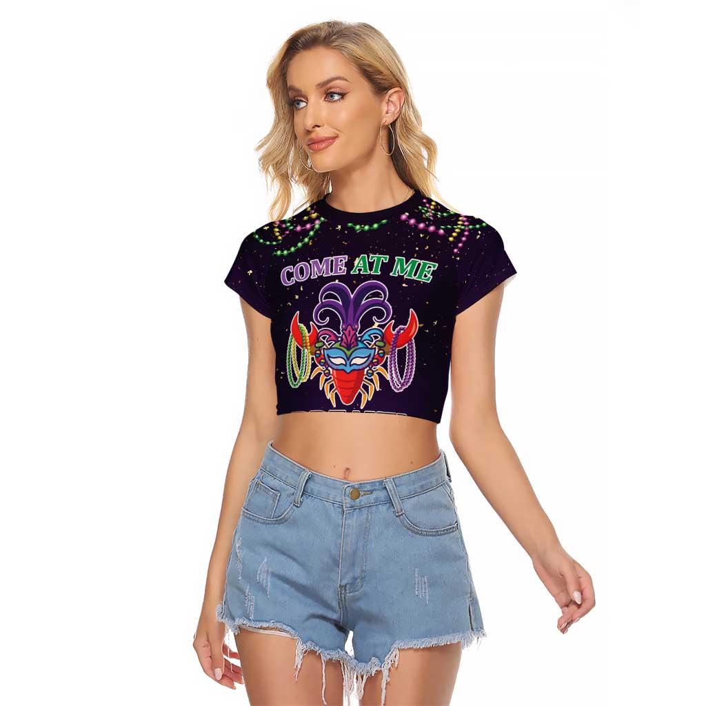 Come At Me Breaux Crawfish Beads Raglan Cropped T Shirt Mardi Gras Carnival - Wonder Print Shop