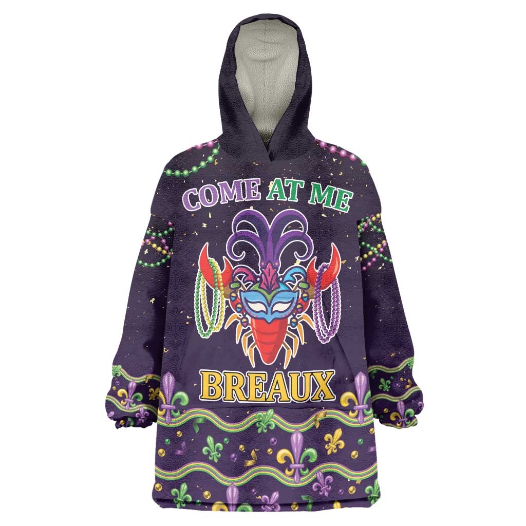 Come At Me Breaux Crawfish Beads Wearable Blanket Hoodie Mardi Gras Carnival - Wonder Print Shop