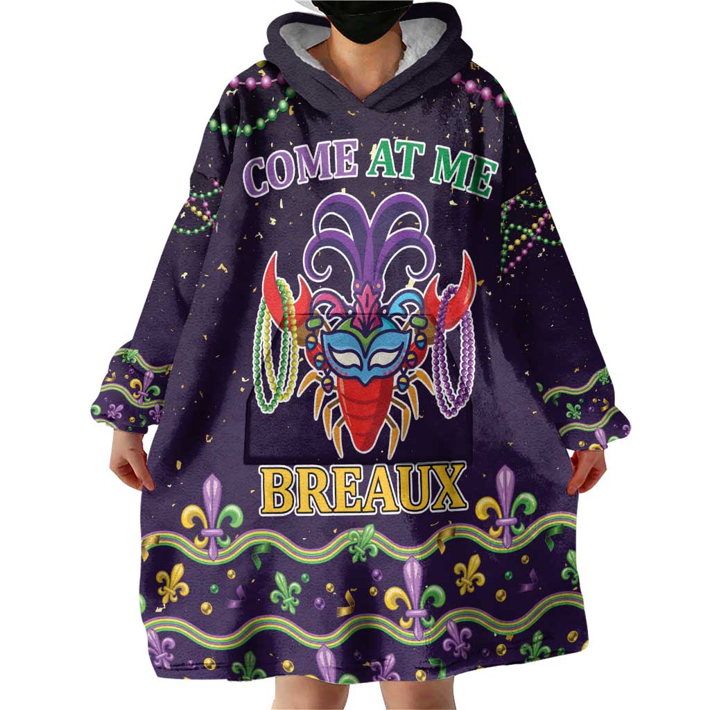 Come At Me Breaux Crawfish Beads Wearable Blanket Hoodie Mardi Gras Carnival - Wonder Print Shop