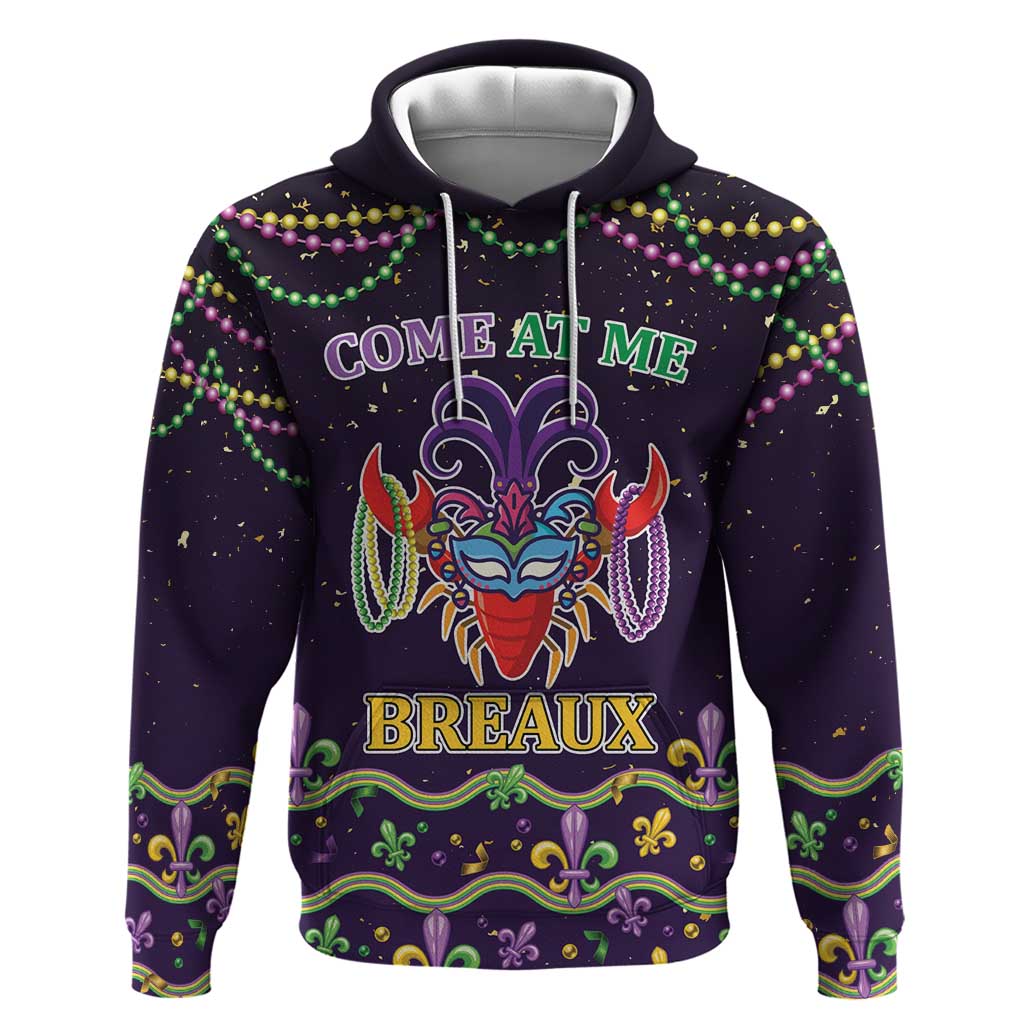 Come At Me Breaux Crawfish Beads Zip Hoodie Mardi Gras Carnival - Wonder Print Shop