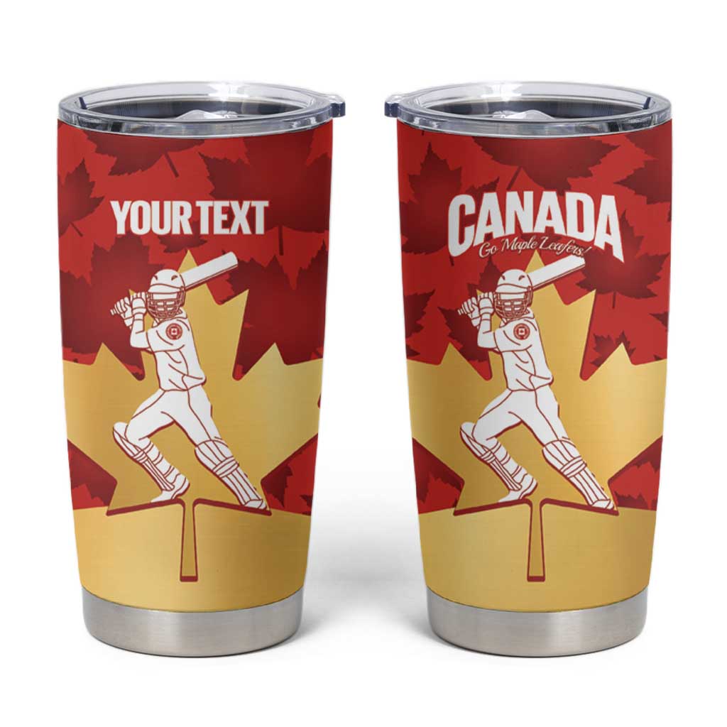 Custom Canada Cricket Tumbler Cup Come On Maple Leaf