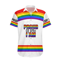 Pride Month LGBT Hawaiian Shirt Proud Of Who I Am White - Wonder Print Shop