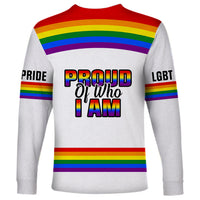 Pride Month LGBT Long Sleeve Shirt Proud Of Who I Am White - Wonder Print Shop