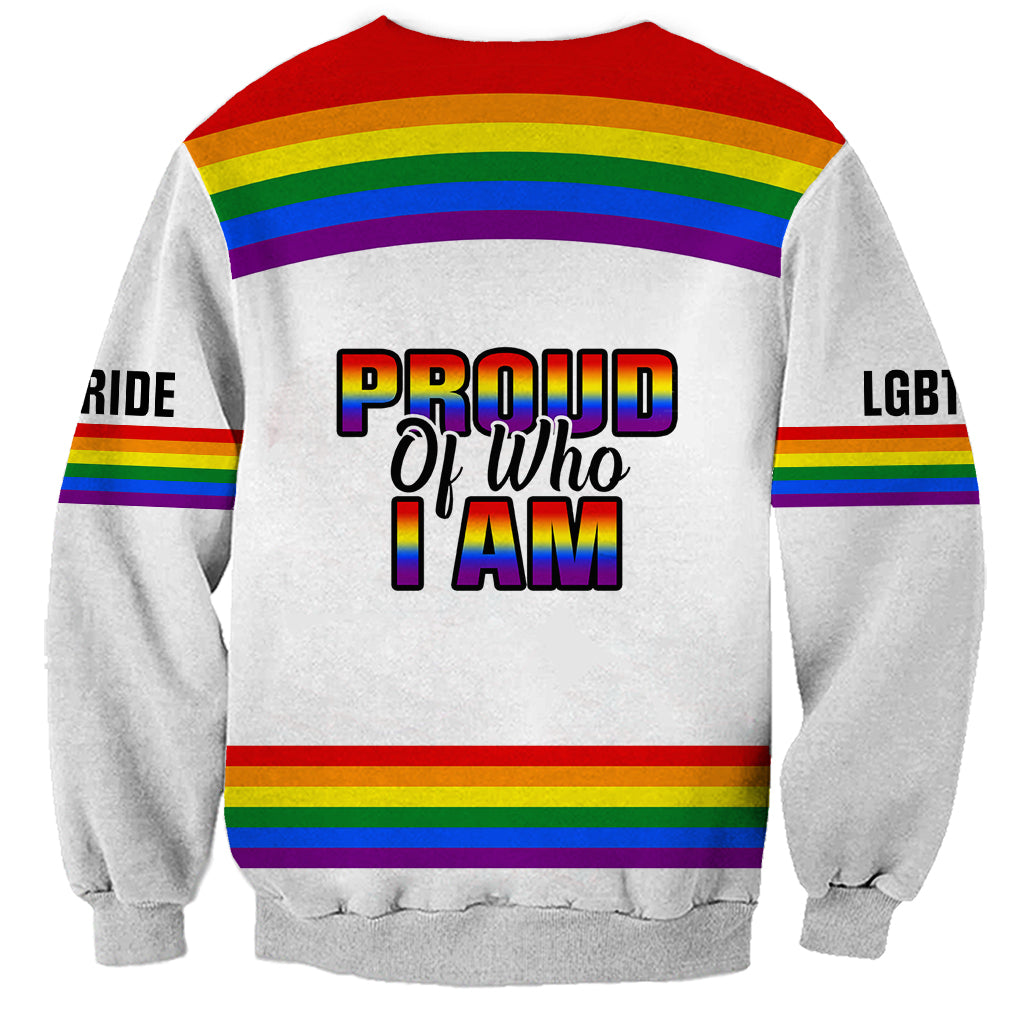 Pride Month LGBT Sweatshirt Proud Of Who I Am White - Wonder Print Shop