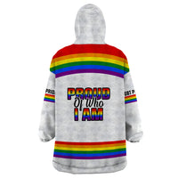 Pride Month LGBT Wearable Blanket Hoodie Proud Of Who I Am White - Wonder Print Shop
