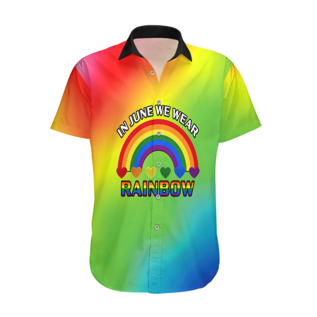 Pride Month LGBT Hawaiian Shirt In June We Wear Rainbow - Wonder Print Shop