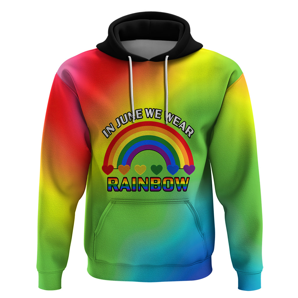 Pride Month LGBT Hoodie In June We Wear Rainbow - Wonder Print Shop