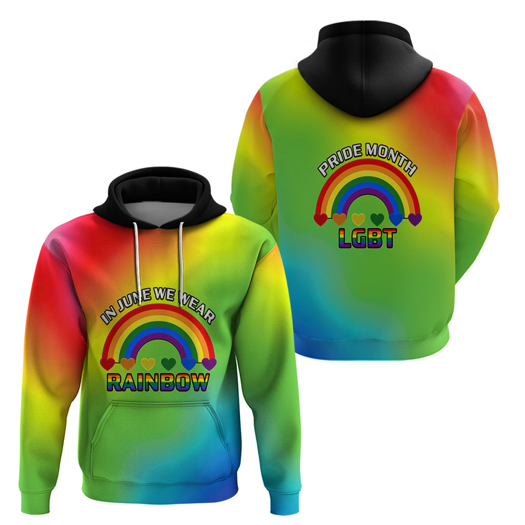 Pride Month LGBT Hoodie In June We Wear Rainbow - Wonder Print Shop