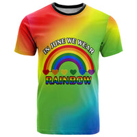 Pride Month LGBT T Shirt In June We Wear Rainbow - Wonder Print Shop
