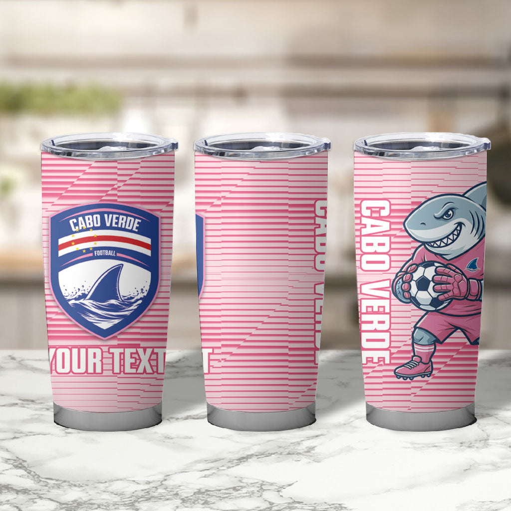 Cabo Verde Football 2026 Custom Tumbler Cup Tubaroes Azuis Goalkeeper Pink Jersey