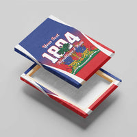Personalized Haiti 1804 Canvas Wall Art Happy Ayiti Independence Day LT14